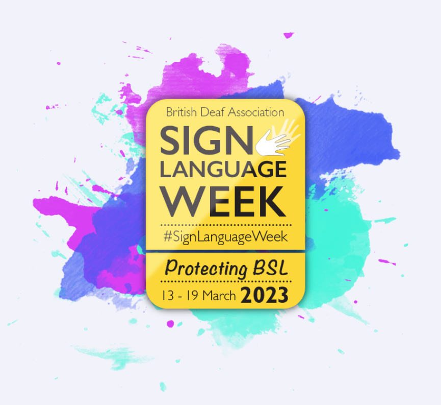 British Deaf Association Sign Language Week